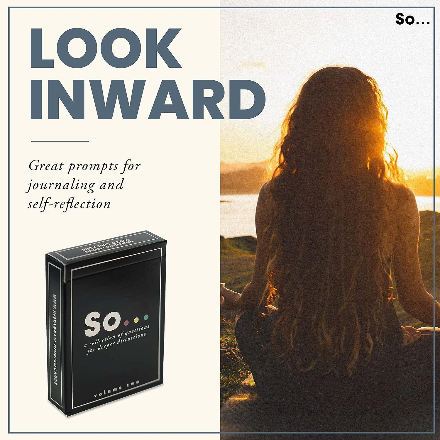 SO … Cards Deep Conversation Starters – Question Card Game for All Occasions (Volume Two)